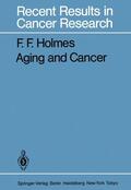 Holmes |  Aging and Cancer | Buch |  Sack Fachmedien