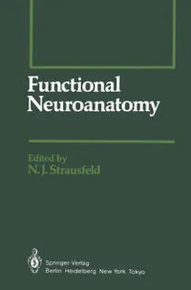 Strausfeld |  Functional Neuroanatomy | Buch |  Sack Fachmedien