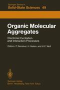Reineker / Wolf / Haken |  Organic Molecular Aggregates | Buch |  Sack Fachmedien