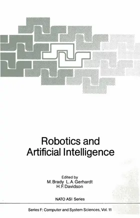 Brady / Gerhardt / Davidson | Robotics and Artificial Intelligence | Buch | 978-3-642-82155-4 | www.sack.de