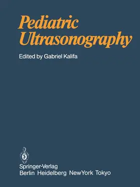 Kalifa |  Pediatric Ultrasonography | Buch |  Sack Fachmedien