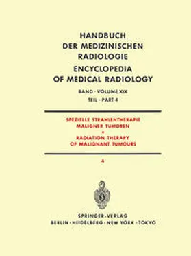 Bay / Schlungbaum / Zaunbauer |  Spezielle Strahlentherapie Maligner Tumoren Teil 4 / Radiation Therapy of Malignant Tumours Part 4 | eBook | Sack Fachmedien