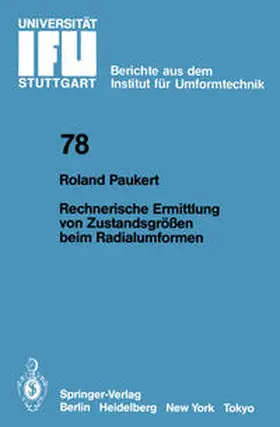 Paukert |  Rechnerische Ermittlung von Zustandsgrößen beim Radialumformen | eBook | Sack Fachmedien
