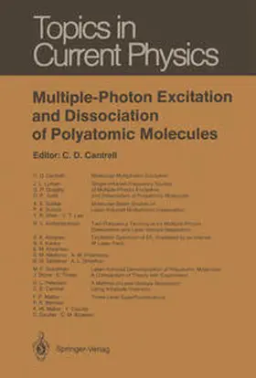 Cantrell |  Multiple-Photon Excitation and Dissociation of Polyatomic Molecules | eBook | Sack Fachmedien