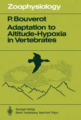 Bouverot |  Adaptation to Altitude-Hypoxia in Vertebrates | Buch |  Sack Fachmedien