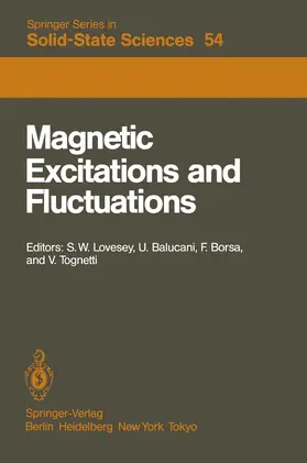 Lovesey / Balucani / Borsa |  Magnetic Excitations and Fluctuations | Buch |  Sack Fachmedien