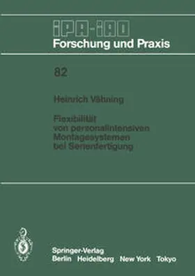 Vähning |  Flexibilität von personalintensiven Montagesystemen bei Serienfertigung | eBook | Sack Fachmedien