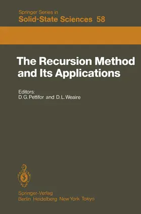 Pettifor / Weaire |  The Recursion Method and Its Applications | Buch |  Sack Fachmedien