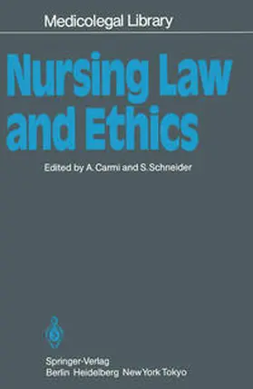 Carmi / Schneider |  Nursing Law and Ethics | eBook | Sack Fachmedien