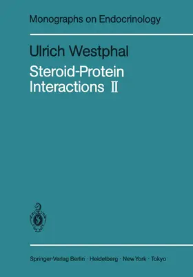 Westphal |  Steroid-Protein Interactions II | Buch |  Sack Fachmedien