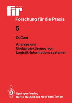 Gast |  Analyse und Grobprojektierung von Logistik-Informationssystemen | eBook | Sack Fachmedien