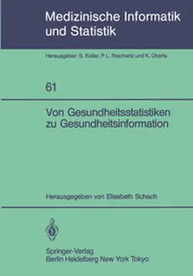 Schach |  Von Gesundheitsstatistiken zu Gesundheitsinformation | eBook | Sack Fachmedien