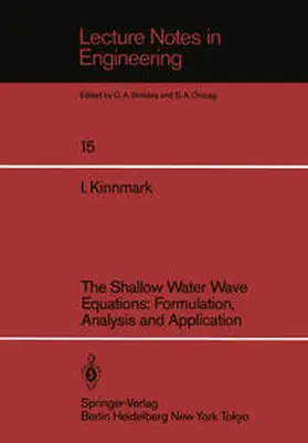 Kinnmark |  The Shallow Water Wave Equations: Formulation, Analysis and Application | eBook | Sack Fachmedien