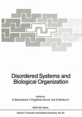 Bienenstock / Fogelman Soulie / Weisbuch |  Disordered Systems and Biological Organization | eBook | Sack Fachmedien