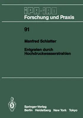 Schlatter |  Entgraten durch Hochdruckwasserstrahlen | eBook | Sack Fachmedien