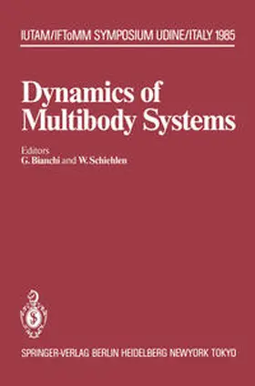 Bianchi / Schiehlen |  Dynamics of Multibody Systems | eBook | Sack Fachmedien