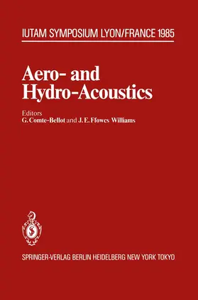 Comte-Bellot / Fowcs-Williams |  Aero- and Hydro-Acoustics | Buch |  Sack Fachmedien