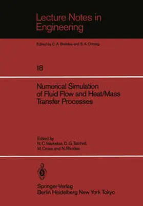 Markatos / Tatchell / Cross |  Numerical Simulation of Fluid Flow and Heat/Mass Transfer Processes | eBook | Sack Fachmedien