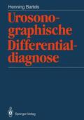 Bartels |  Urosonographische Differentialdiagnose | Buch |  Sack Fachmedien