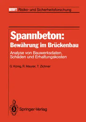König / Maurer / Zichner |  Spannbeton: Bewährung im Brückenbau | eBook | Sack Fachmedien