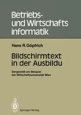 Göpfrich | Bildschirmtext in der Ausbildung | E-Book | www.sack.de