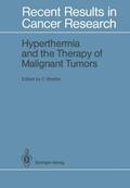 Streffer |  Hyperthermia and the Therapy of Malignant Tumors | Buch |  Sack Fachmedien