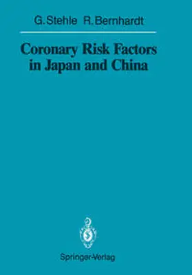Stehle / Bernhardt |  Coronary Risk Factors in Japan and China | eBook | Sack Fachmedien