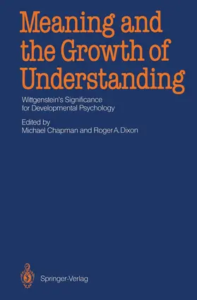 Chapman / Dixon |  Meaning and the Growth of Understanding | Buch |  Sack Fachmedien
