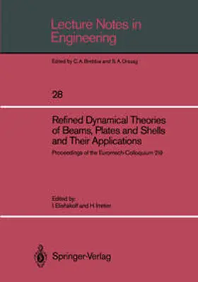 Elishakoff / Irretier |  Refined Dynamical Theories of Beams, Plates and Shells and Their Applications | eBook | Sack Fachmedien
