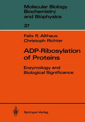Althaus / Richter |  ADP-Ribosylation of Proteins | Buch |  Sack Fachmedien