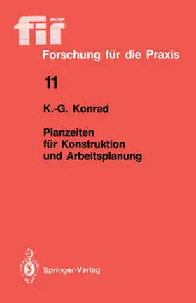 Konrad |  Planzeiten für Konstruktion und Arbeitsplanung | eBook | Sack Fachmedien