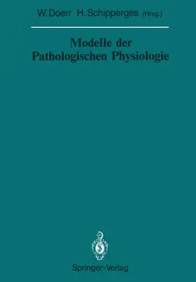 Doerr / Schipperges |  Modelle der Pathologischen Physiologie | Buch |  Sack Fachmedien