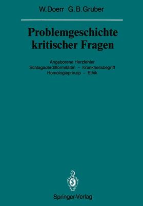 Gruber / Doerr | Problemgeschichte kritischer Fragen | Buch | 978-3-642-83209-3 | sack.de