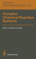Jäger / Warnatz |  Complex Chemical Reaction Systems | Buch |  Sack Fachmedien
