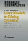Kobsa / Wahlster |  User Models in Dialog Systems | Buch |  Sack Fachmedien