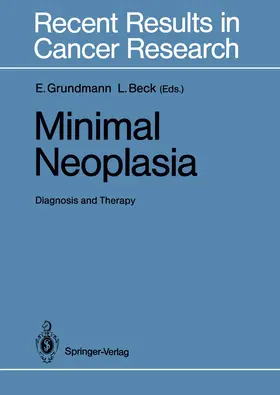 Grundmann / Beck |  Minimal Neoplasia | Buch |  Sack Fachmedien