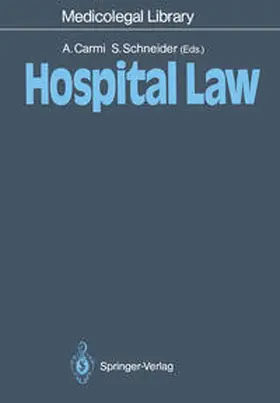 Carmi / Schneider |  Hospital Law | eBook | Sack Fachmedien