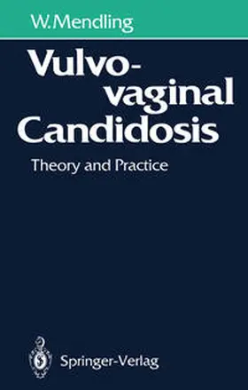 Mendling |  Vulvovaginal Candidosis | eBook | Sack Fachmedien