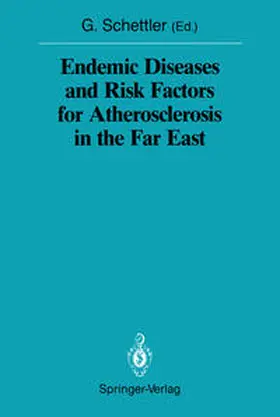 Schettler |  Endemic Diseases and Risk Factors for Atherosclerosis in the Far East | eBook | Sack Fachmedien