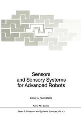 Dario / Piaggio | Sensors and Sensory Systems for Advanced Robots | E-Book | sack.de