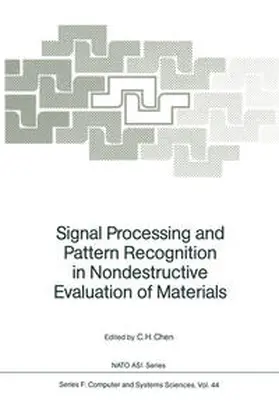 Chen |  Signal Processing and Pattern Recognition in Nondestructive Evaluation of Materials | eBook | Sack Fachmedien