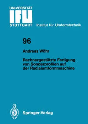 Wöhr |  Rechnergestützte Fertigung von Sonderprofilen auf der Radialumformmaschine | eBook | Sack Fachmedien
