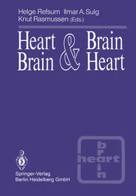 Refsum / Sulg / Rasmussen |  Heart & Brain, Brain & Heart | eBook | Sack Fachmedien