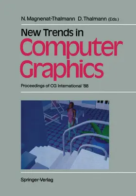 Magnenat-Thalmann / Thalmann |  New Trends in Computer Graphics | Buch |  Sack Fachmedien