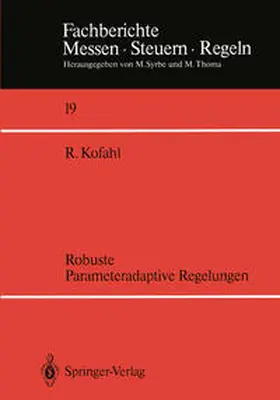 Kofahl |  Robuste Parameteradaptive Regelungen | eBook | Sack Fachmedien