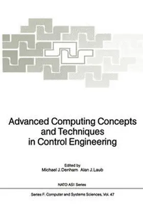 Denham / Laub | Advanced Computing Concepts and Techniques in Control Engineering | E-Book | sack.de