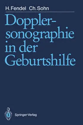 Fendel / Sohn |  Dopplersonographie in der Geburtshilfe | eBook | Sack Fachmedien