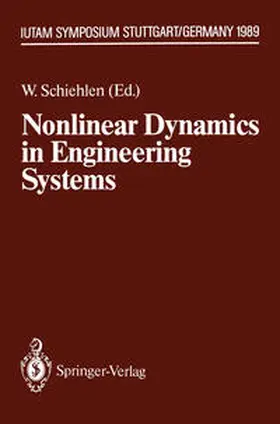 Schiehlen |  Nonlinear Dynamics in Engineering Systems | eBook | Sack Fachmedien