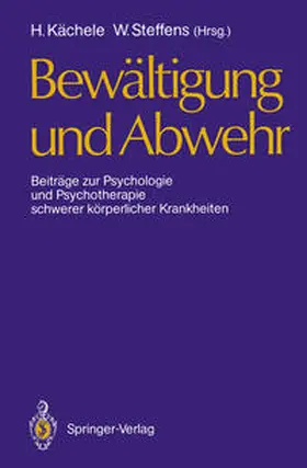 Kächele / Steffens |  Bewältigung und Abwehr | eBook | Sack Fachmedien