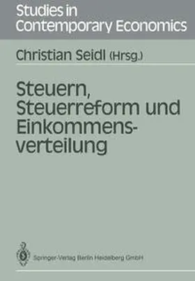 Seidl |  Steuern, Steuerreform und Einkommensverteilung | eBook | Sack Fachmedien